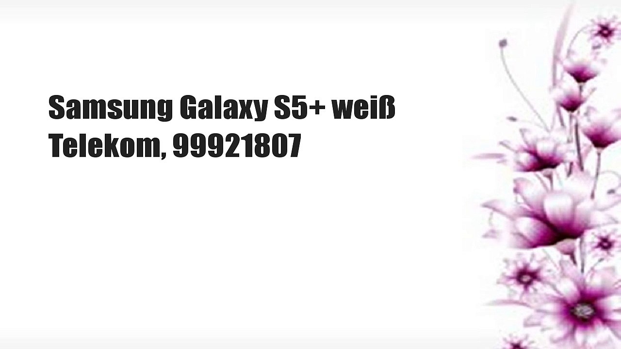 Samsung Galaxy S5+ weiß Telekom, 99921807