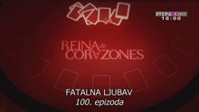 Fatalna ljubav - Ep.100