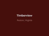 Timberview Reston, Virginia 20194 Robert Chevez & Company