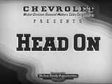 Head On - 1938 Chevrolet Cars Educational Documentary - Ella73TV