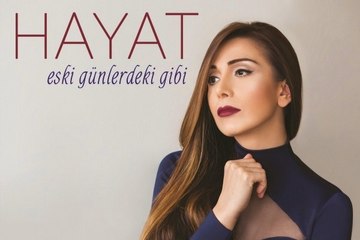 Hayat - Gitmiyor Güzelliğin Benden (2015)