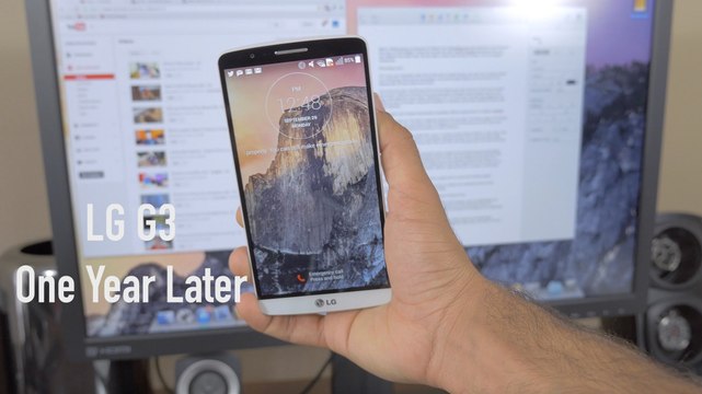 LG G3- One Year Later