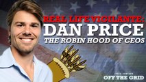 Real Life Vigilante: Dan Price, The Robin Hood of CEOs