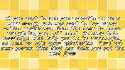 Use Internet Marketing To The Fullest With These Ideas