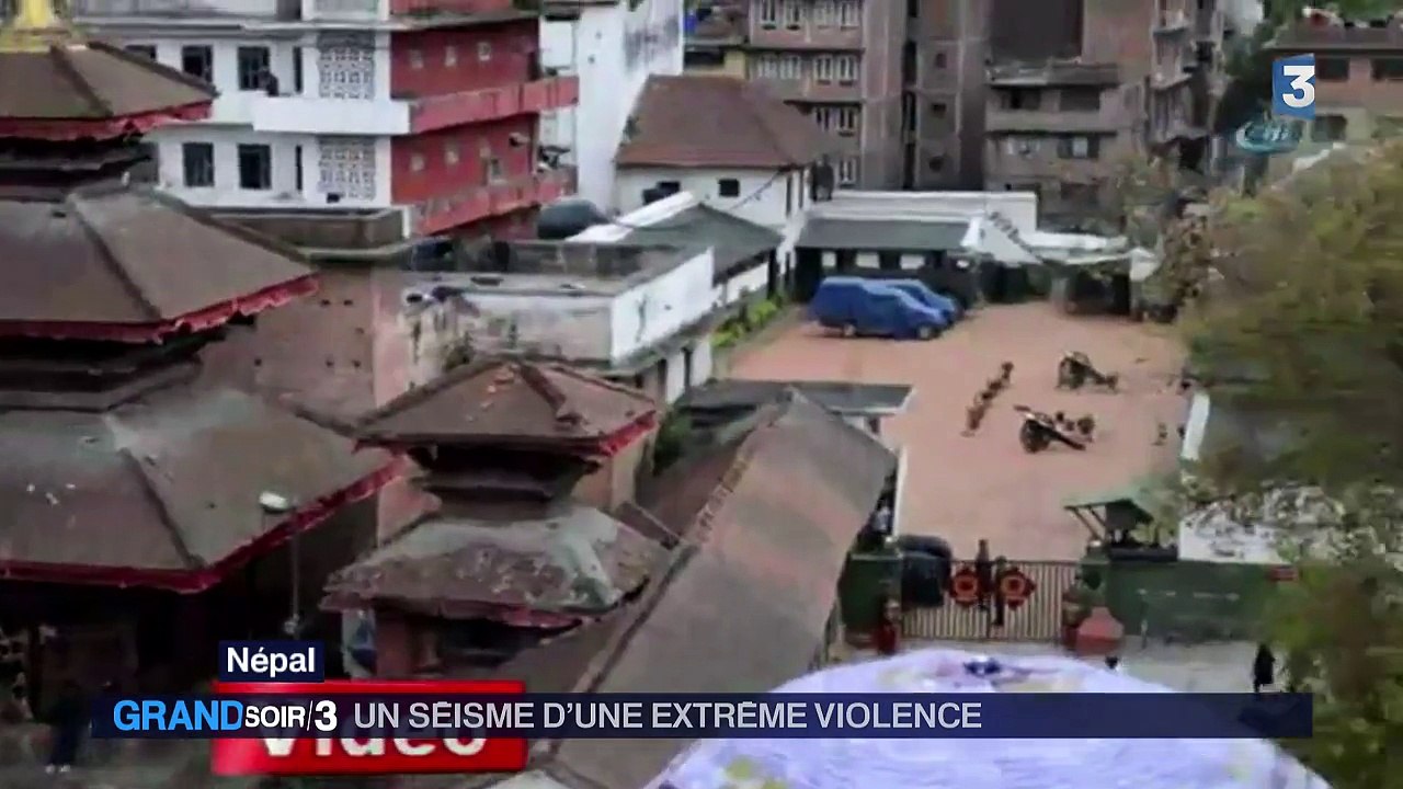 Népal : les images du redoutable séisme