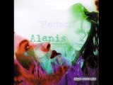 Alanis Morissette Perfect with lyrics