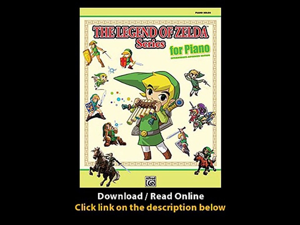 Download The Legend of Zelda Series for Piano Piano Solos By Ron ManusL C Harns