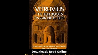 Download Vitruvius The Ten Books on Architecture Bks IX By Vitruvius PDF