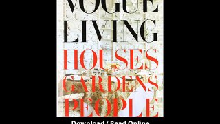 Download Vogue Living Houses Gardens People By PDF