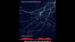 Download Walking and Mapping Artists as Cartographers Leonardo Book Series By K