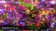 Synchronisation des Ondes Cérébrales - Mental Waves