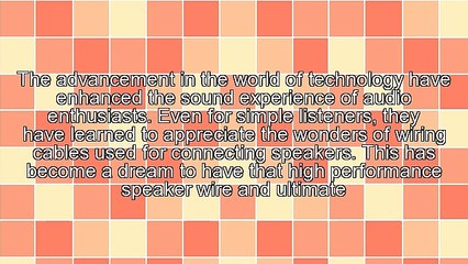 High Performance Speaker Wire For Better Experience