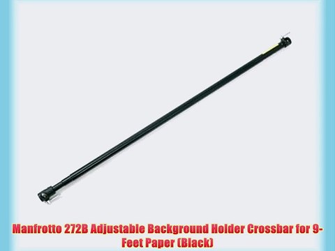 Manfrotto 272B Adjustable Background Holder Crossbar for 9-Feet Paper (Black)