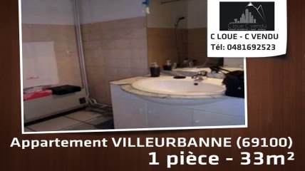 A louer - VILLEURBANNE (69100) - 1 pièce - 33m²