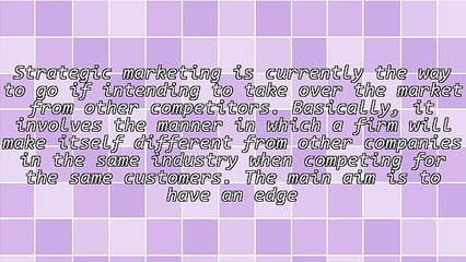 The Need For Strategic Marketing And Creative Services