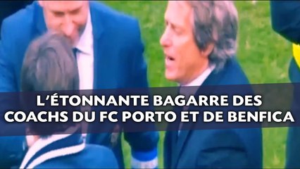 L'étonnante bagarre des coachs du FC Porto et de Benfica