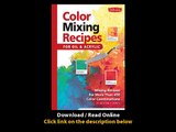 Download Color Mixing Recipes for Oil Acrylic Mixing recipes for more than colo