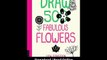 Download Draw Fabulous Flowers A Sketchbook for Artists Designers and Doodlers