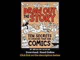 Download Draw Out the Story Ten Secrets to Creating Your Own Comics By PDF