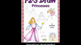 Download Draw Princesses A StepByStep guide By Freddie Levin PDF