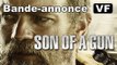 SON OF A GUN - Bande-annonce / Trailer [VF|HD] (Ewan McGregor, Brenton Thwaites)