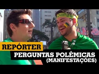 PERGUNTAS POLÊMICAS (MANIFESTAÇÕES) - Na Sarjeta Repórter