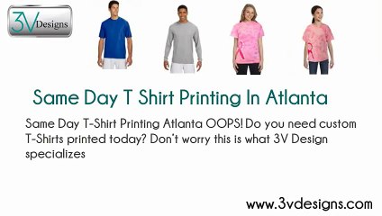 Same Day T Shirts Printing in Atlanta by 3v Designs
