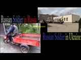 Russian Soldier in Russia vs. Russian Soldier in Ukraine