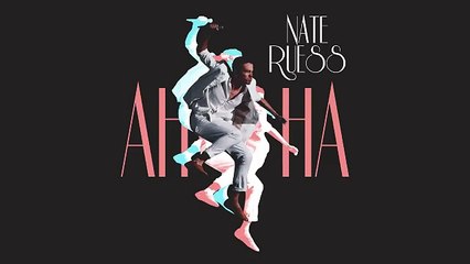 Nate Ruess - AhHa