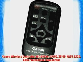 Canon Wireless Controller WL-D89 for XF105 XF100 XA25 XA20 XA10 Professional Camcorder