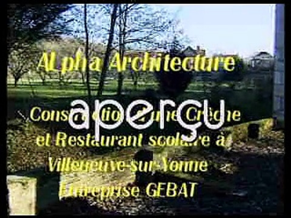 Villeneuve sur Yonne en Vidéo Alpha Architecture