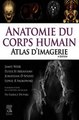 Download Anatomie du corps humain - Atlas d'Imagerie Ebook {EPUB} {PDF} FB2