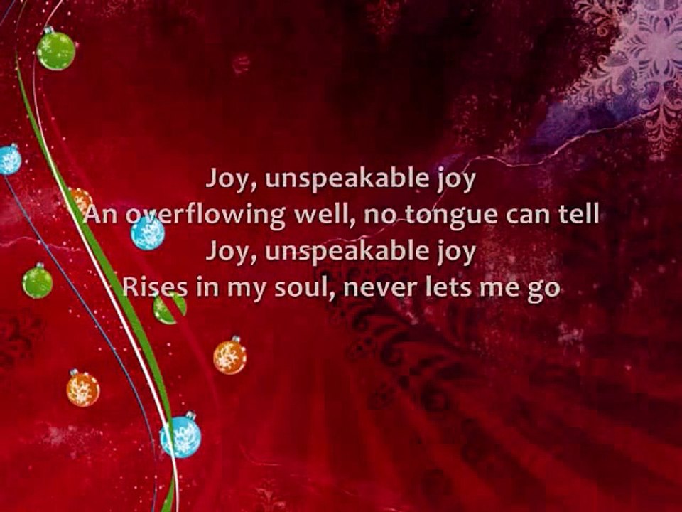 Chris Tomlin - Joy to the World (unspeakable Joy) - Lyrics