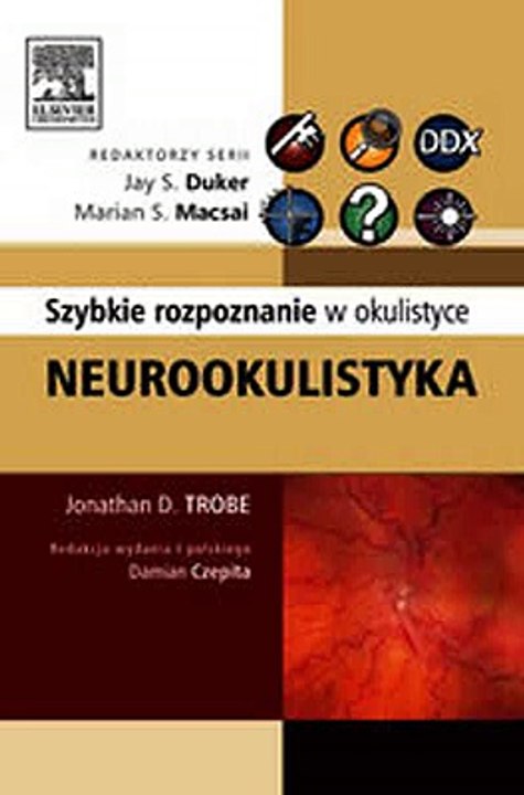 Download Neurookulistyka. Szybkie rozpoznanie w okulistyce Ebook {EPUB} {PDF} FB2