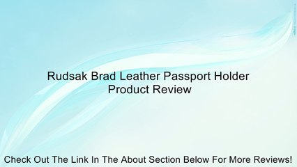 Rudsak Brad Leather Passport Holder Review