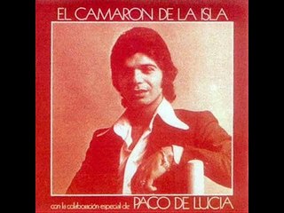 HERMANITO MIO  CAMARON DE LA ISLA