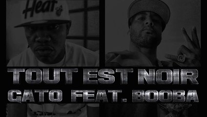 GATO - TOUT EST NOIR feat. BOOBA (Mastered)