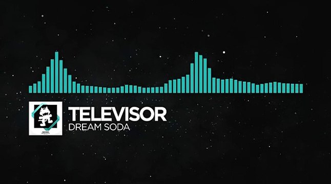[Nu Disco] - Televisor - Dream Soda [Monstercat Release]