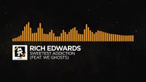 [Progressive House] - Rich Edwards - Sweetest Addiction (feat. We Ghosts) [Monstercat Release]