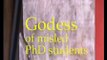 Godess of misled PhD students