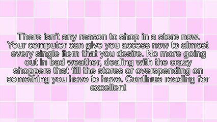 Ready To Shop Online? Read These Tips