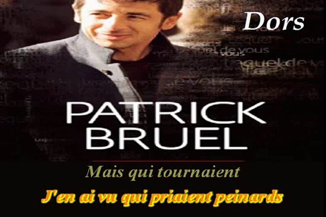 KARAOKE PATRICK BRUEL - Dors