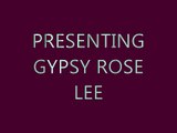 Presenting Gypsy Rose Lee