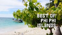 Best of Phi Phi Islands, South Thailand