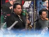 Marco Barrientos - Sin reservas (Con letras)