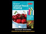 Download The Art of Colored Pencil Drawing Discover Techniques for Creating Bea
