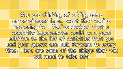 How To Find A Good Celebrity Impersonator