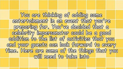 How To Find A Good Celebrity Impersonator