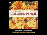 Download The New Colored Pencil Create Luminous Works with Innovative Materials