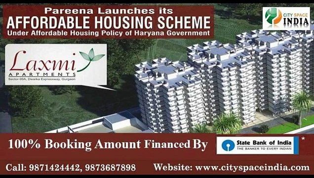 Pareena Laxmi Apartments 9871424442 Affordable Housing Sector 99a Dwarka Expressway